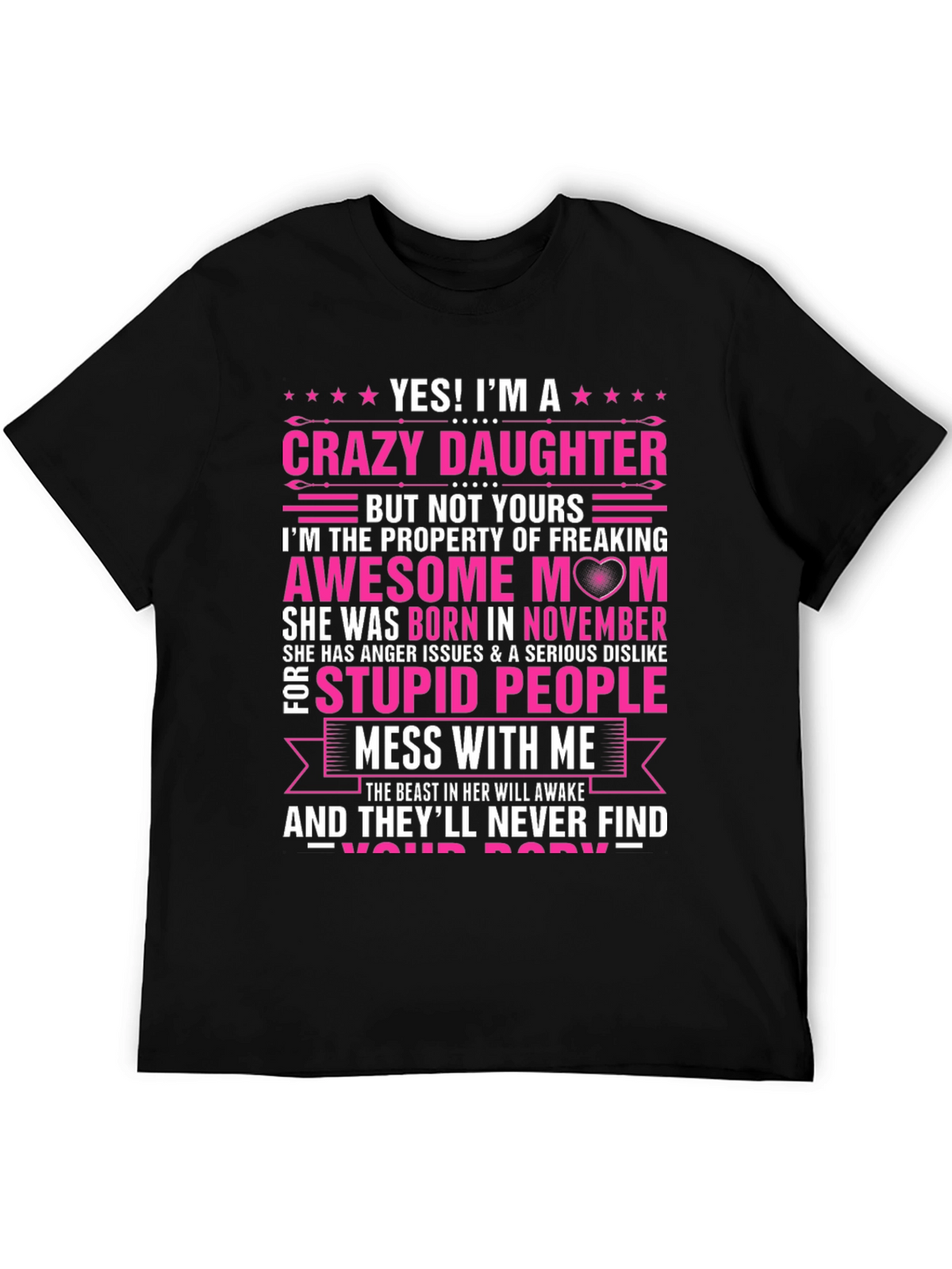 Crazy Daughter Awesome Mom T-Shirt