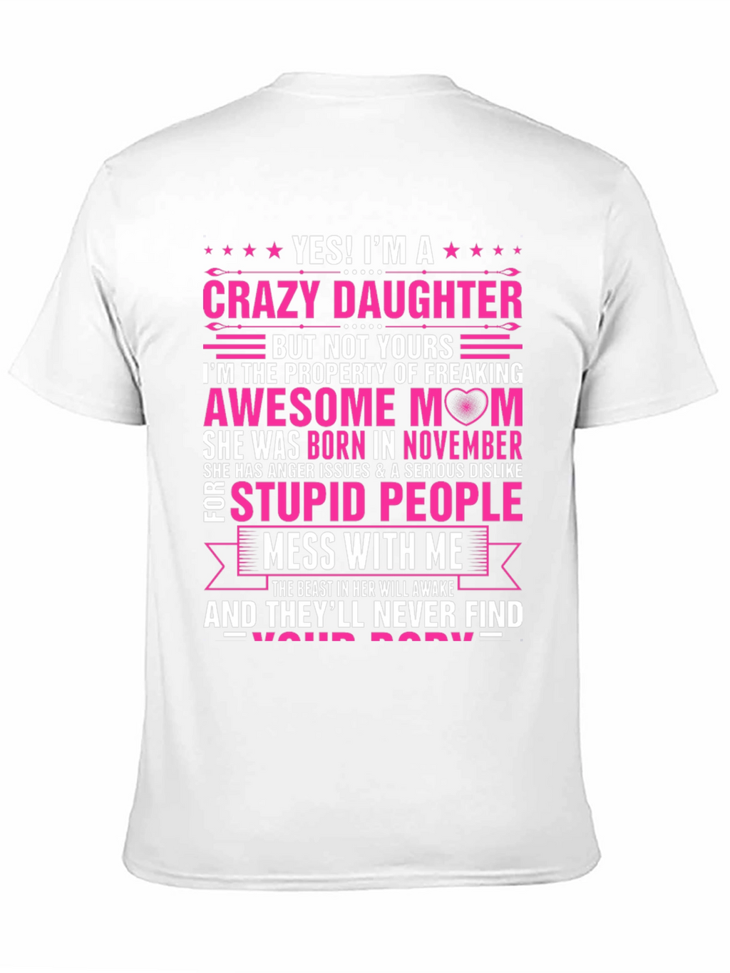 Crazy Daughter Awesome Mom T-Shirt
