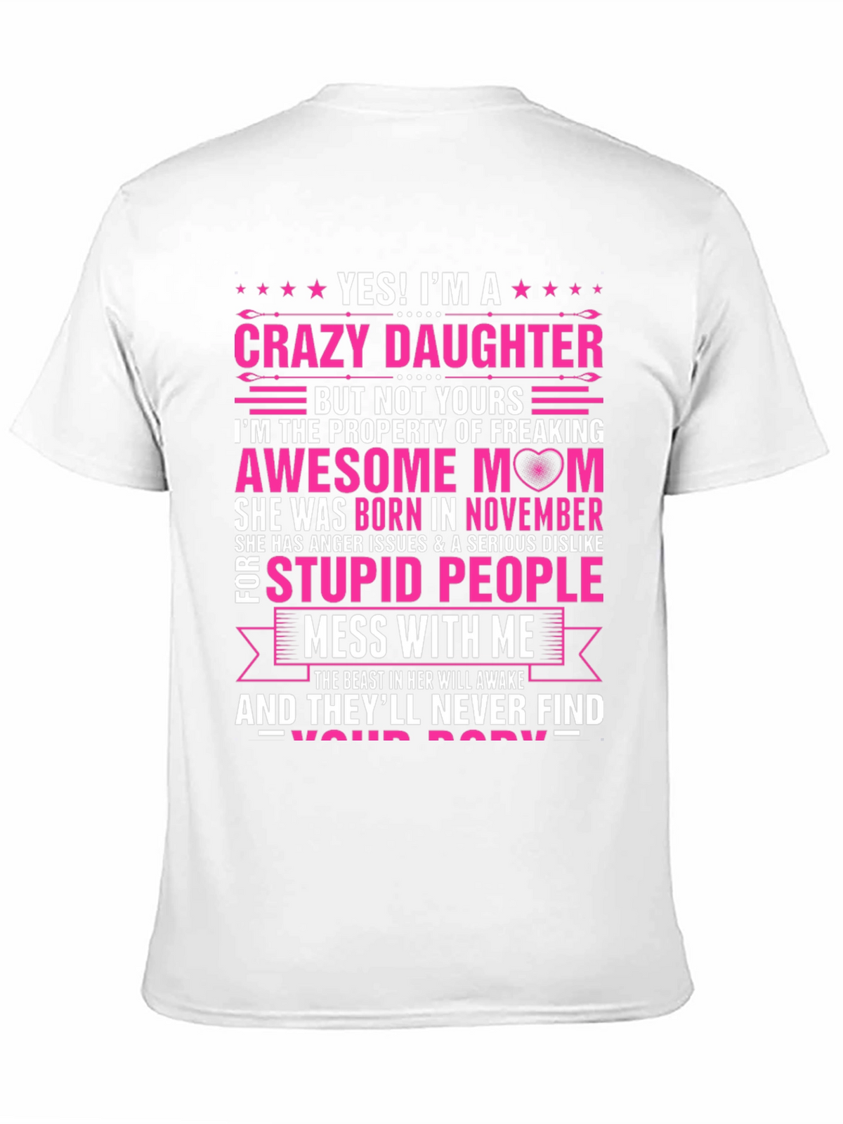 Crazy Daughter Awesome Mom T-Shirt