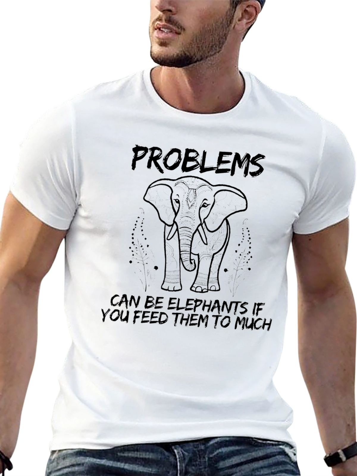 Problems Can Be Elephants T-Shirt