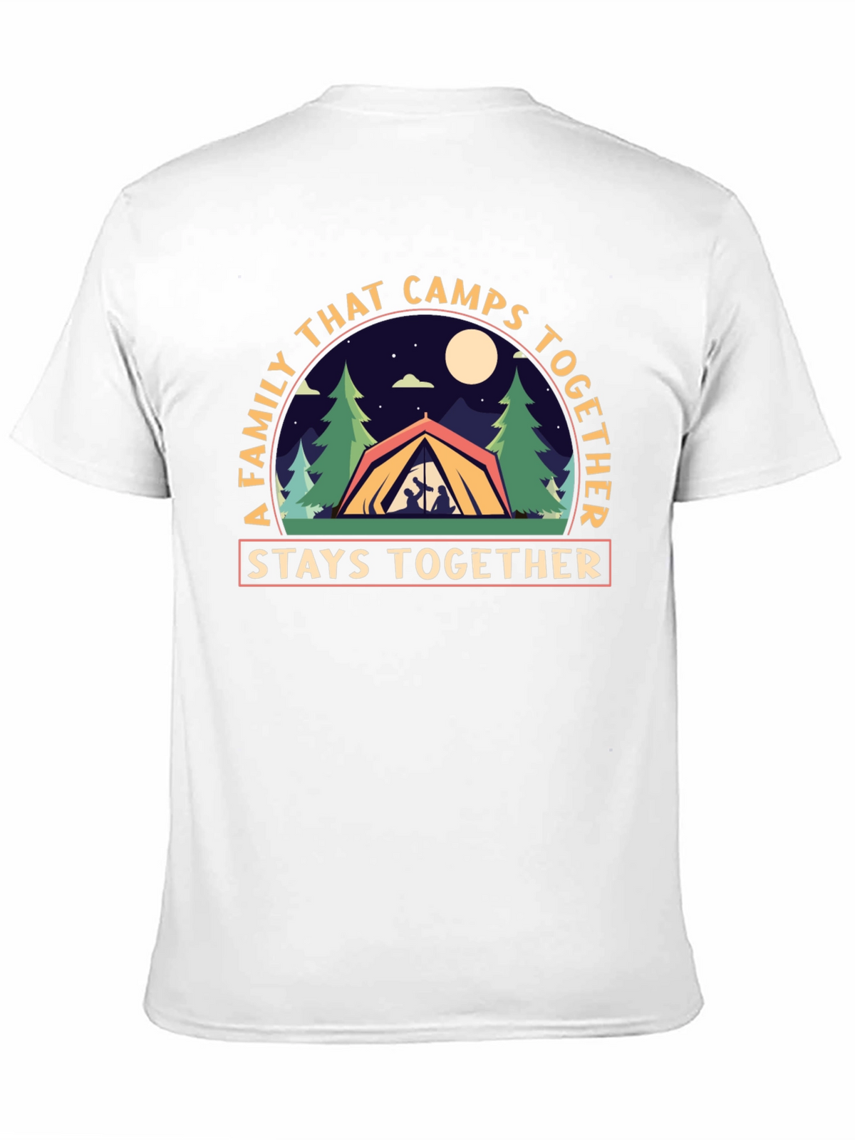 Family Camping T-Shirt - Stays Together Design