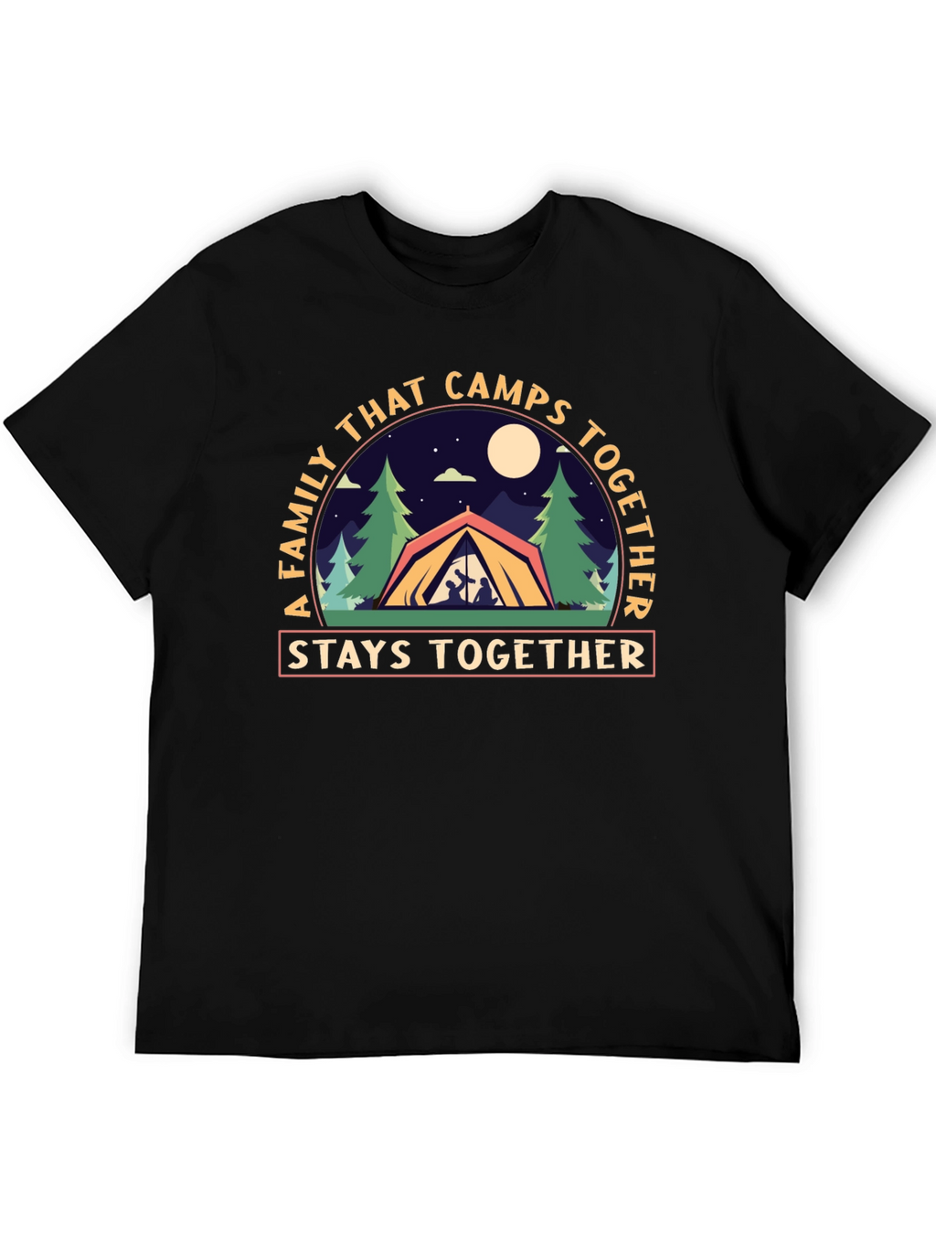 Family Camping T-Shirt - Stays Together Design