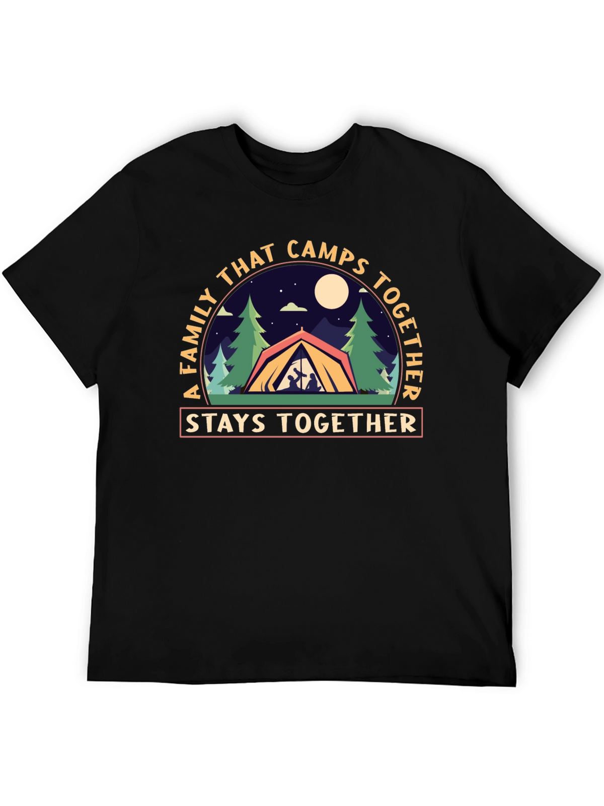 Family Camping T-Shirt - Stays Together Design