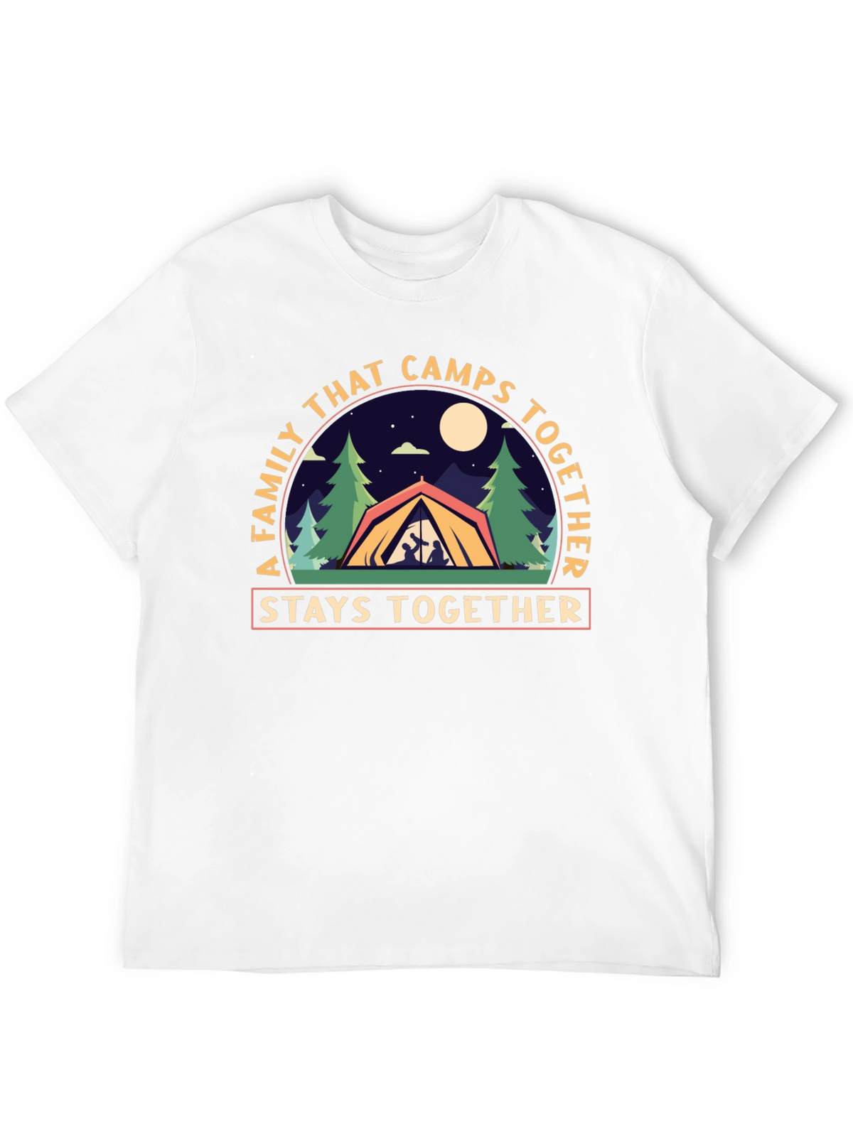 Family Camping T-Shirt - Stays Together Design