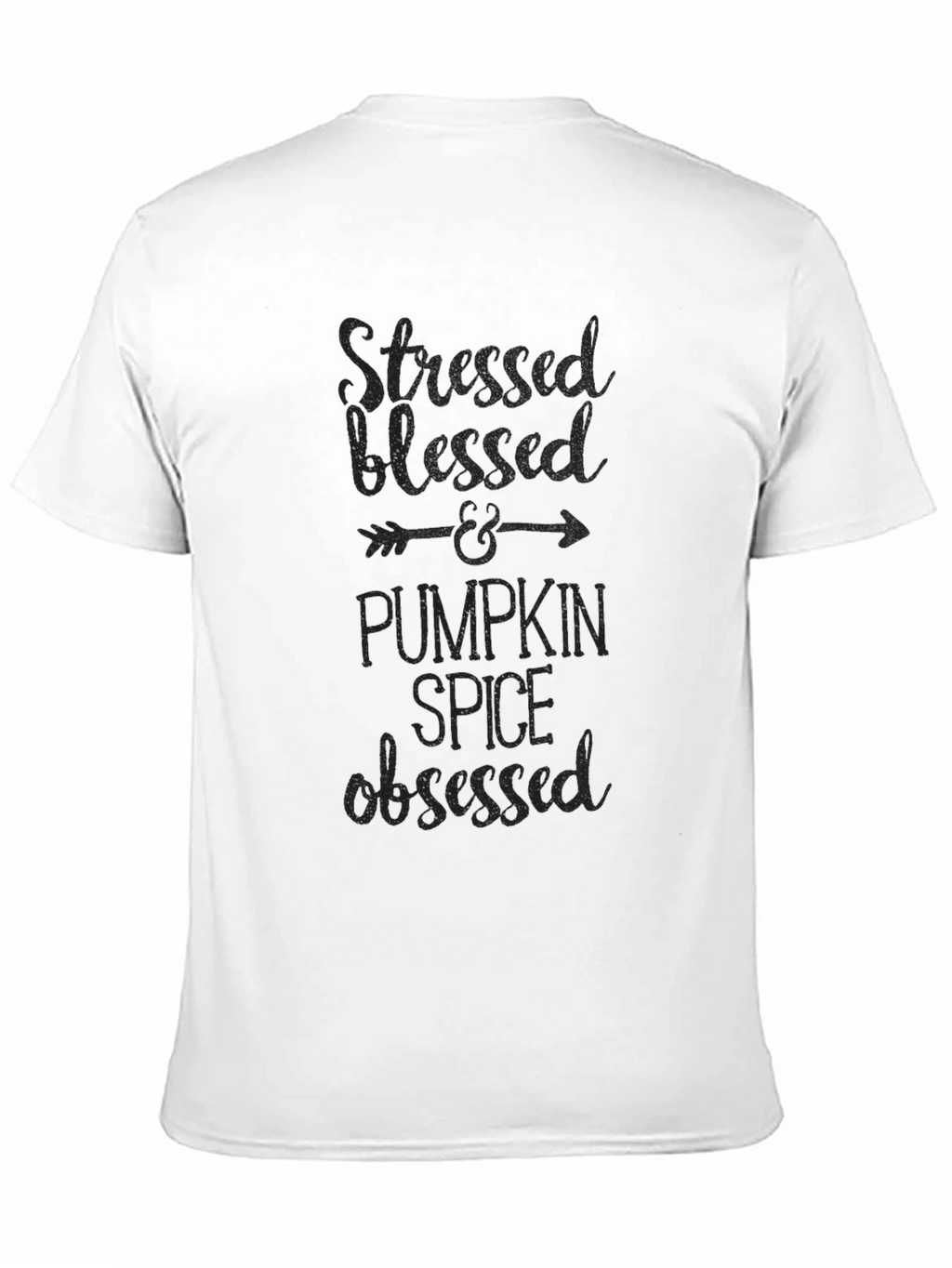 Stressed Blessed Pumpkin Spice Obsessed Tee