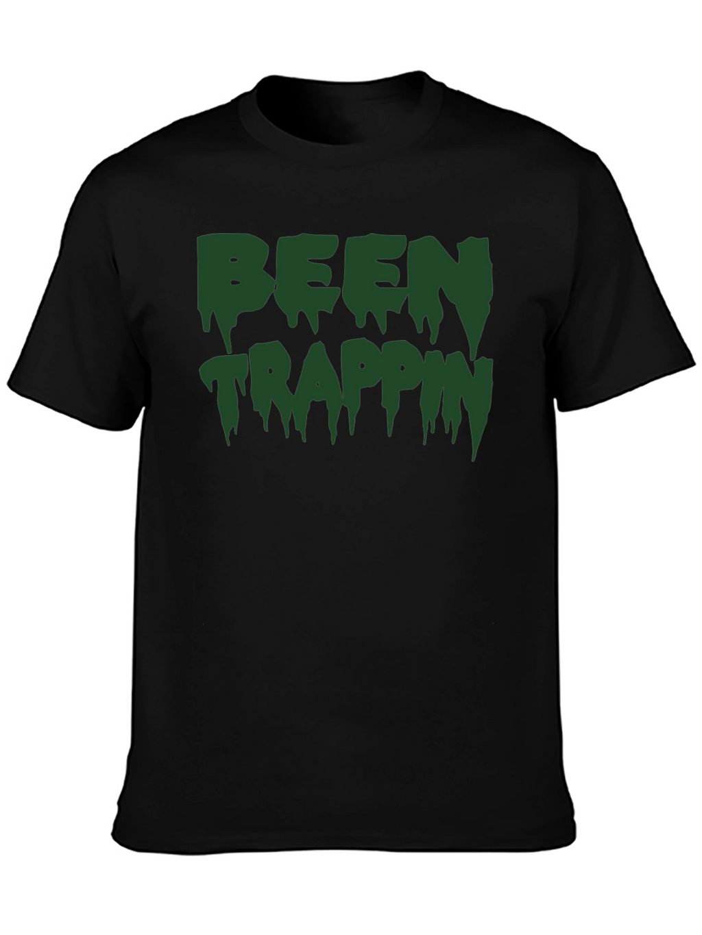 Been Trappin Graphic T-Shirt