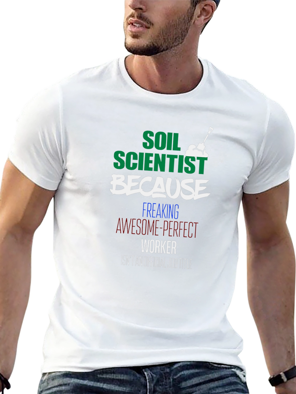 Soil Scientist Funny Graphic Tee
