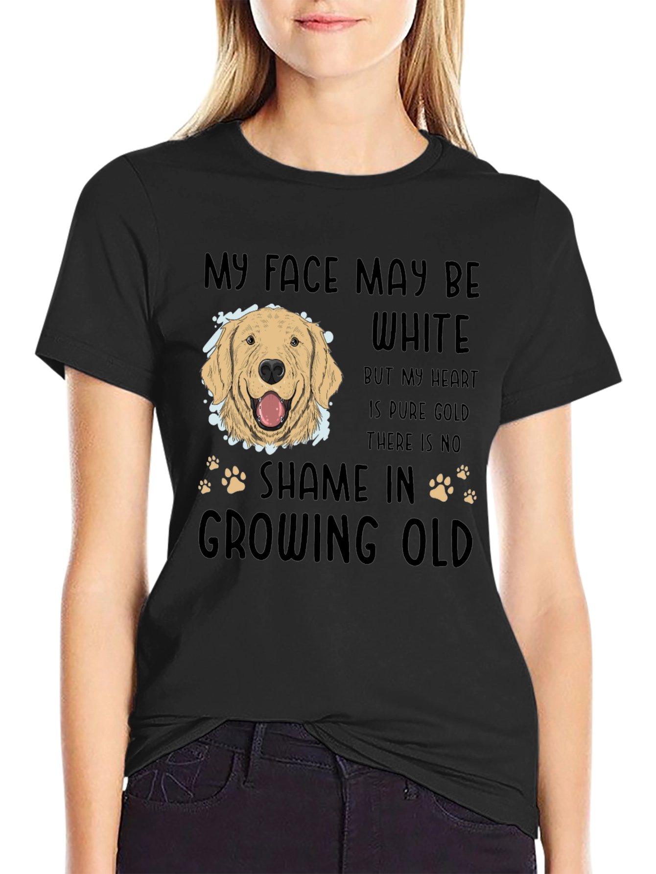 Dog Lover T-Shirt: Golden Retriever My Face May Be White