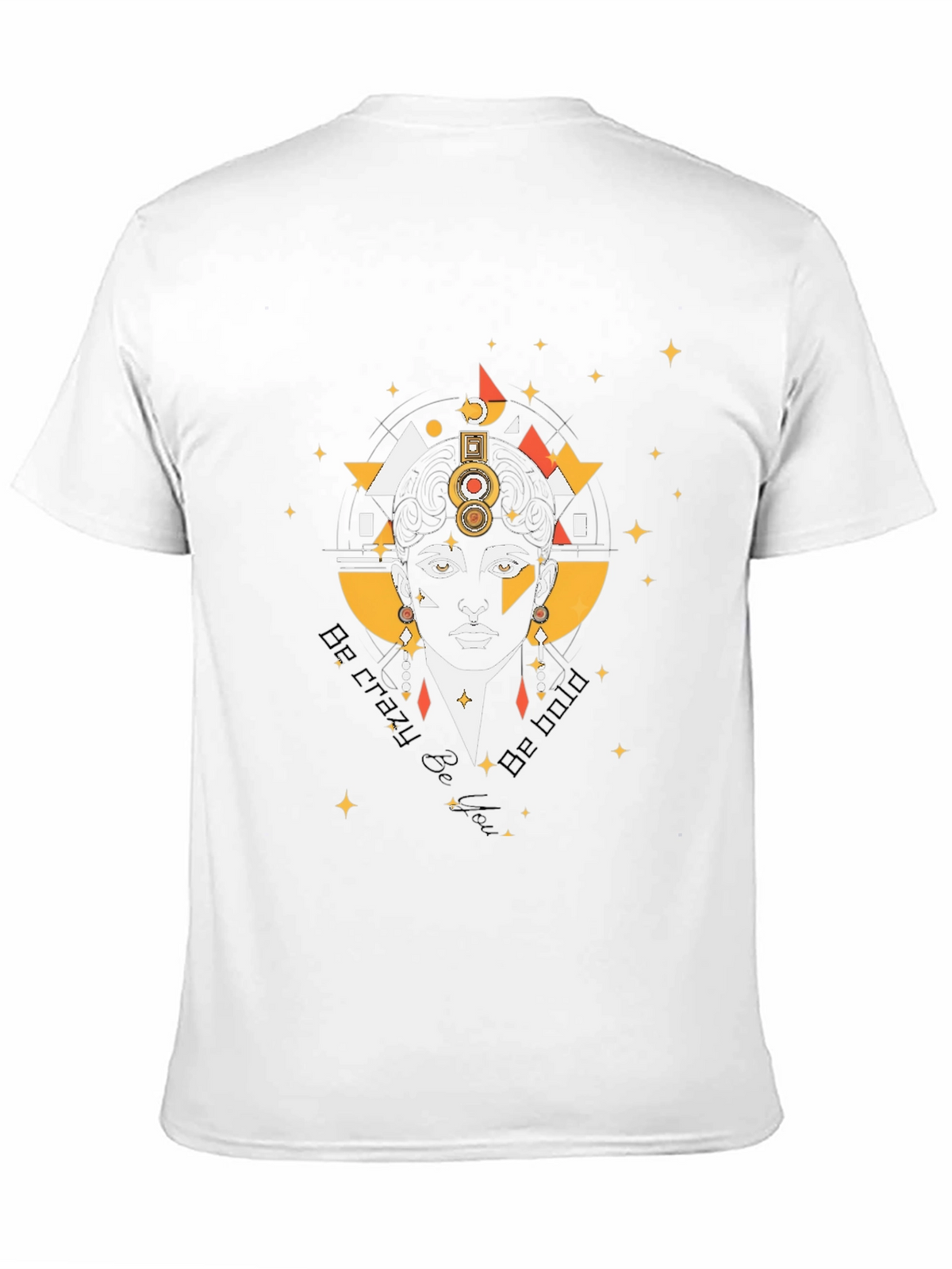 Be Crazy Be Bold Graphic Tee