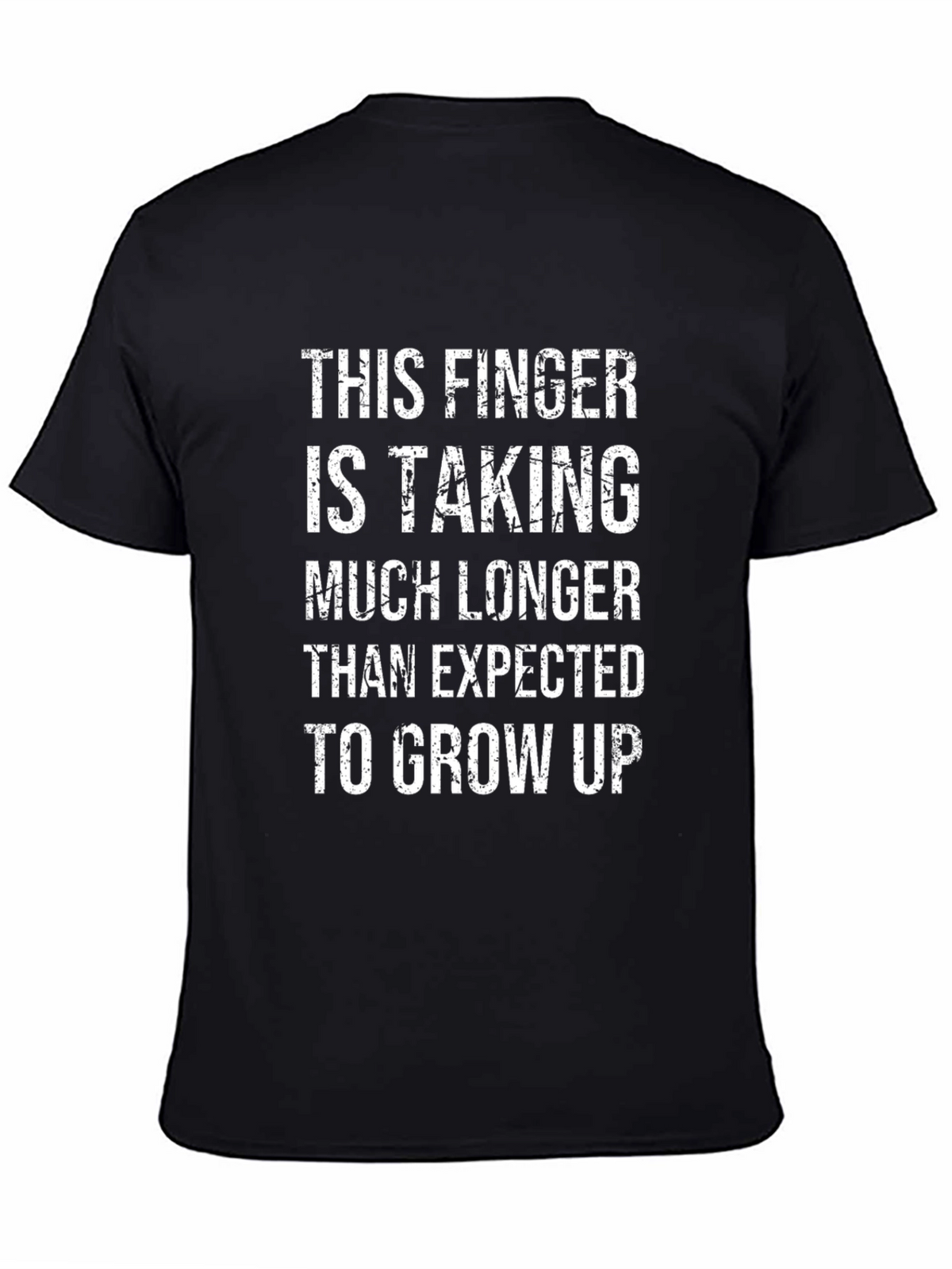 Humorous Finger Growing Up T-Shirt