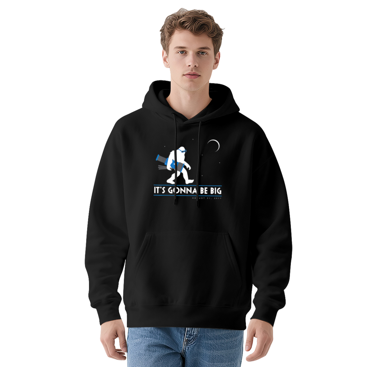 Believe In Bigfoot Pullover - "IT'S GONNA BE BIG"