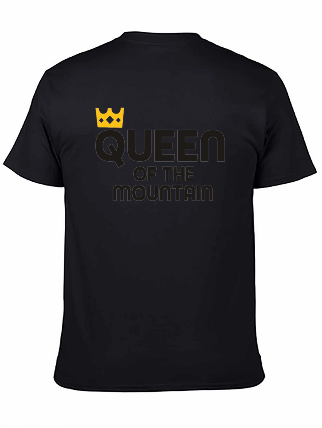 Queen of the Mountain Black T-Shirt