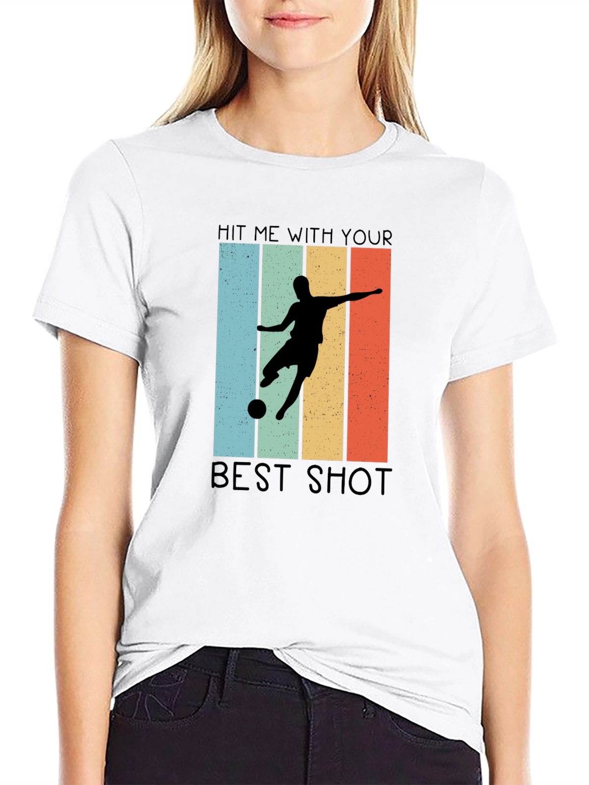 Hit Me With Your Best Shot T-Shirt Soccer Design