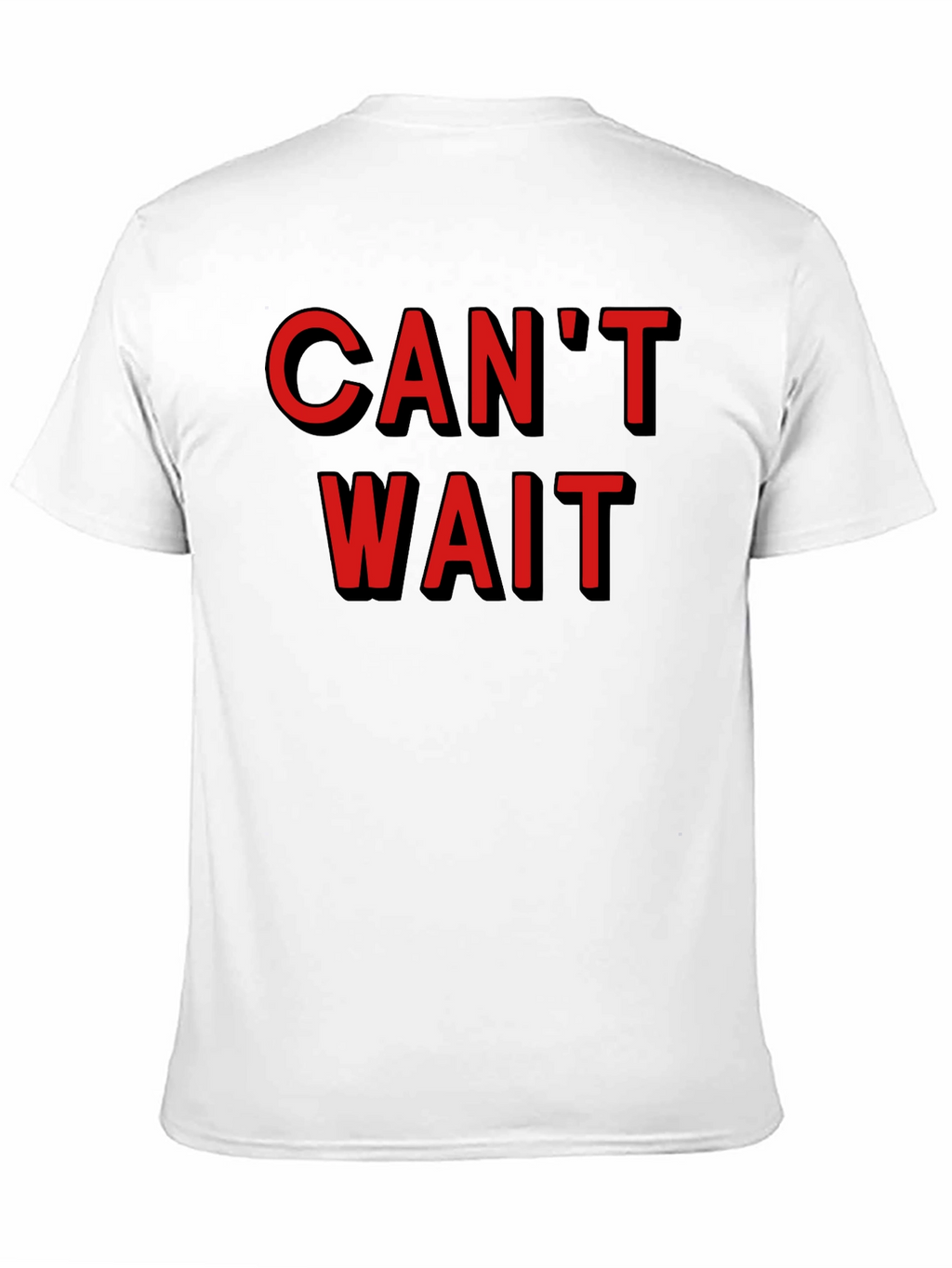 Cant Wait Graphic Tee - Stylish Black Cotton T-Shirt