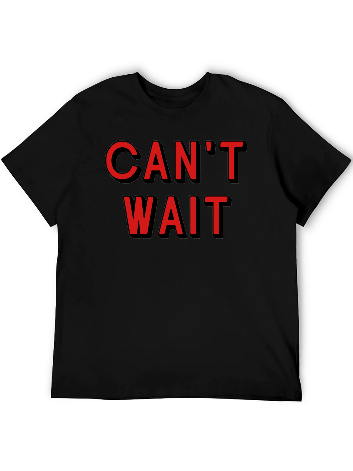 Cant Wait Graphic Tee - Stylish Black Cotton T-Shirt