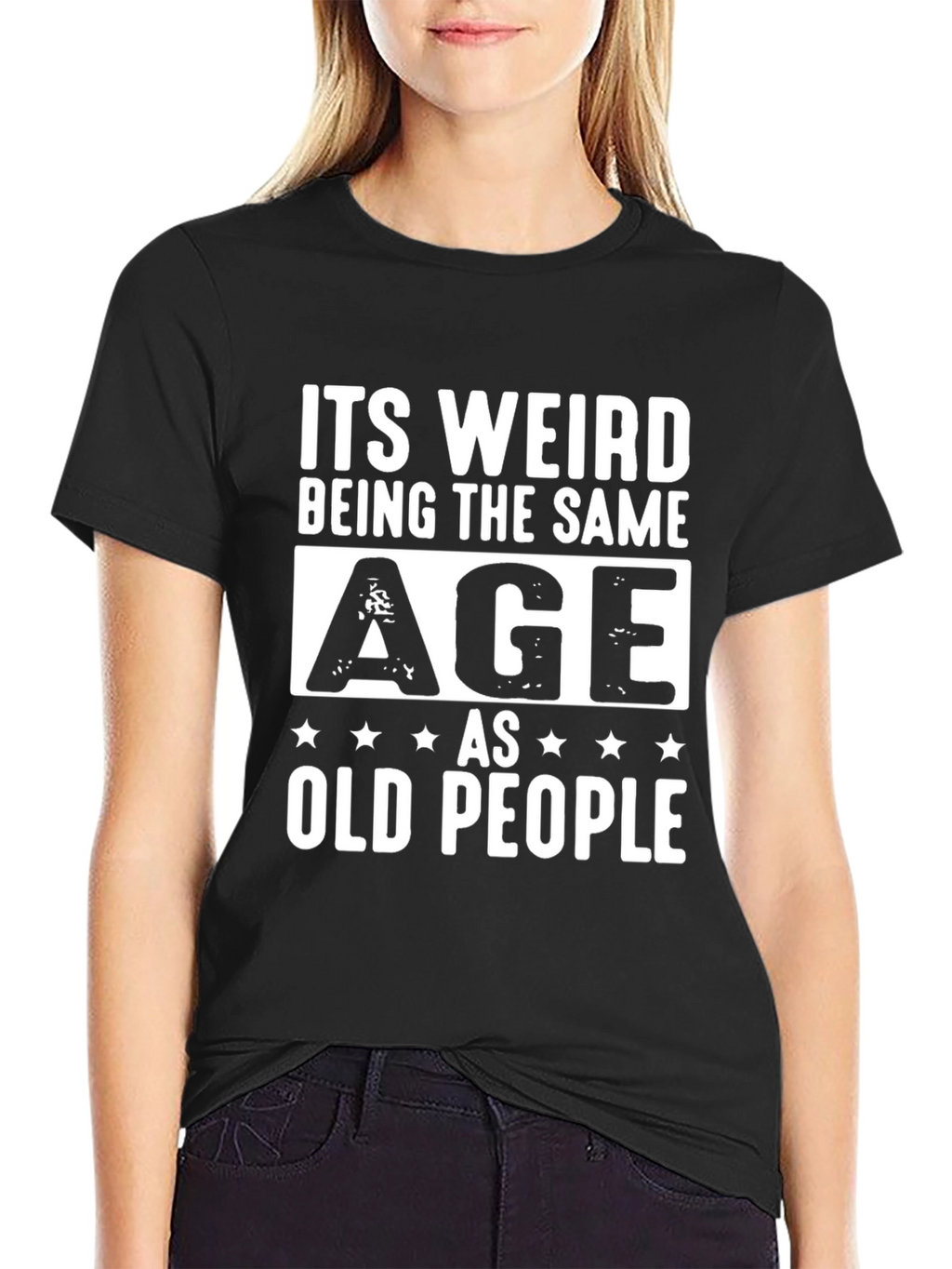 Funny Same Age as Old People Black T-Shirt