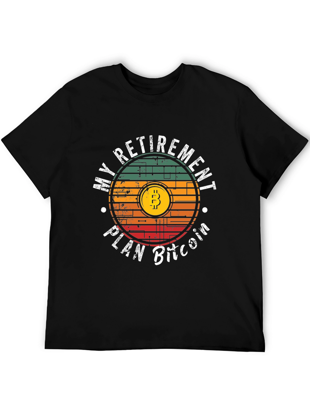 My Retirement Plan Bitcoin Graphic Tee