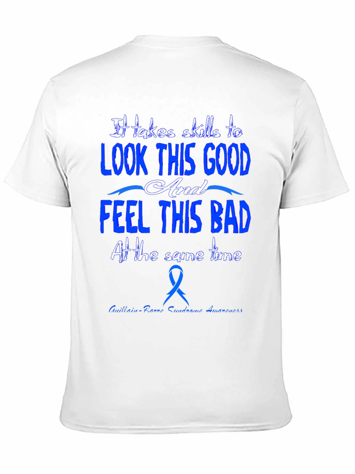 Guillain-Barre Syndrome Awareness T-Shirt