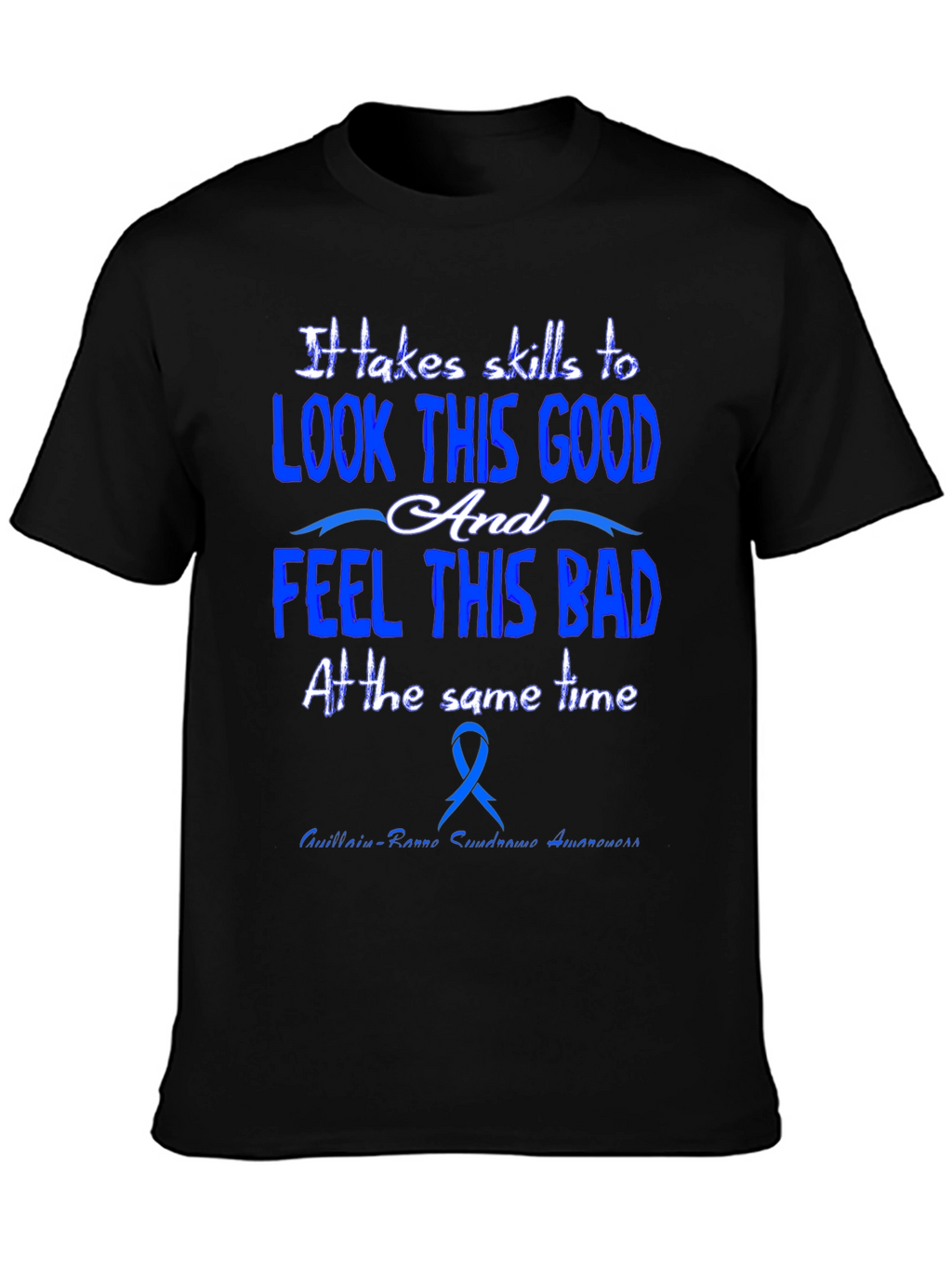 Guillain-Barre Syndrome Awareness T-Shirt