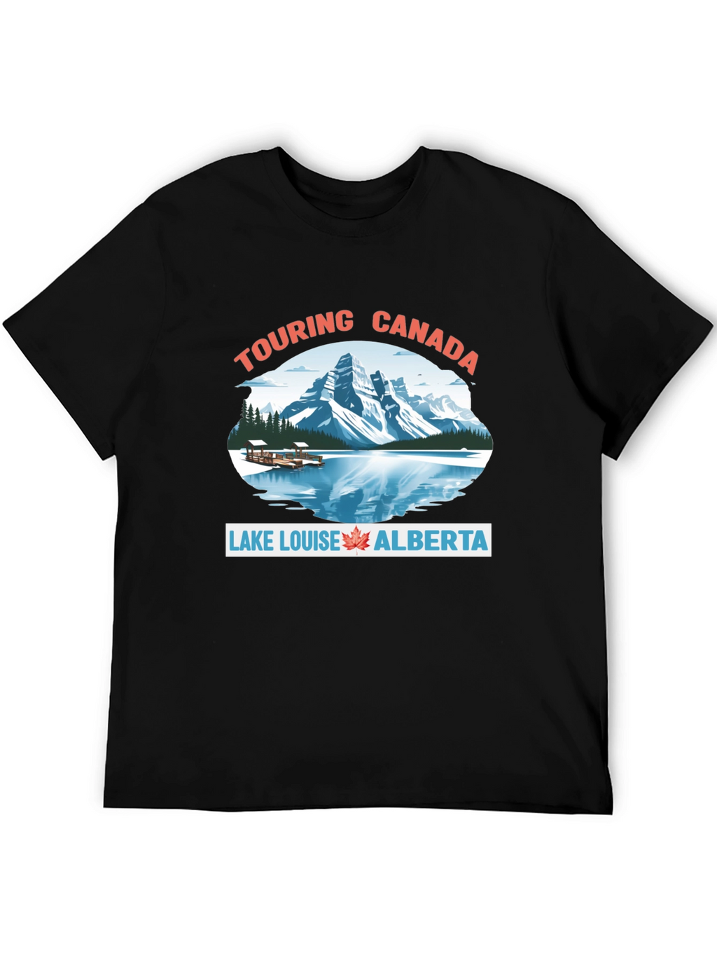 Touring Canada Lake Louise Alberta T-Shirt
