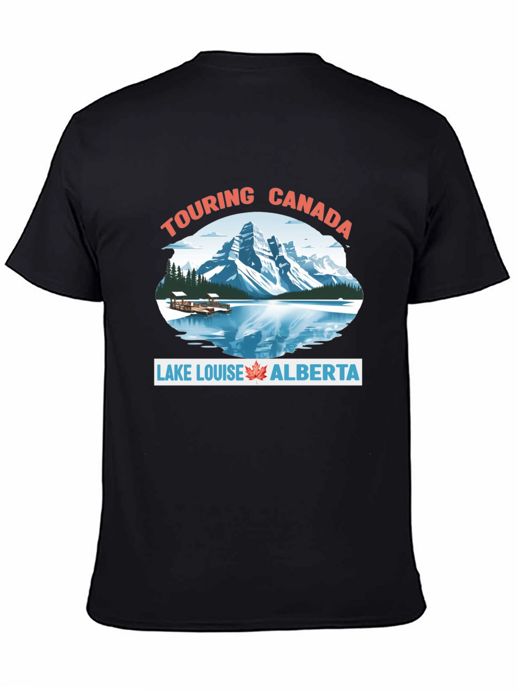 Touring Canada Lake Louise Alberta T-Shirt