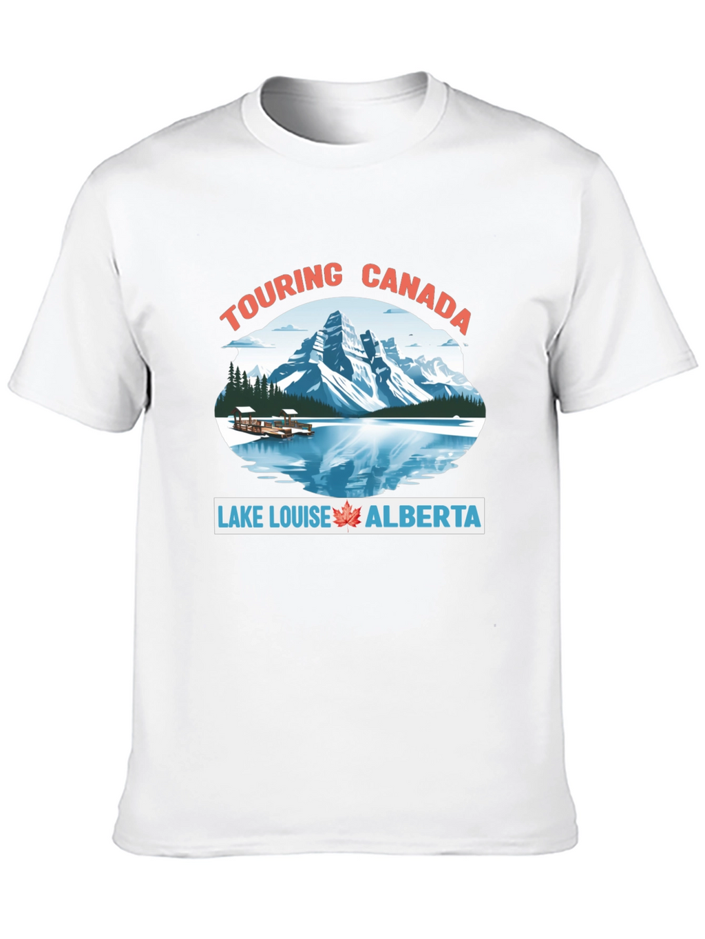 Touring Canada Lake Louise Alberta T-Shirt