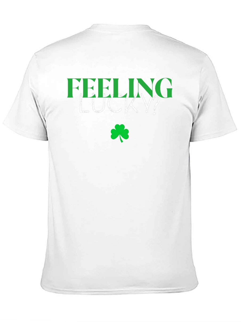 Feeling Lucky? Shamrock Graphic Tee