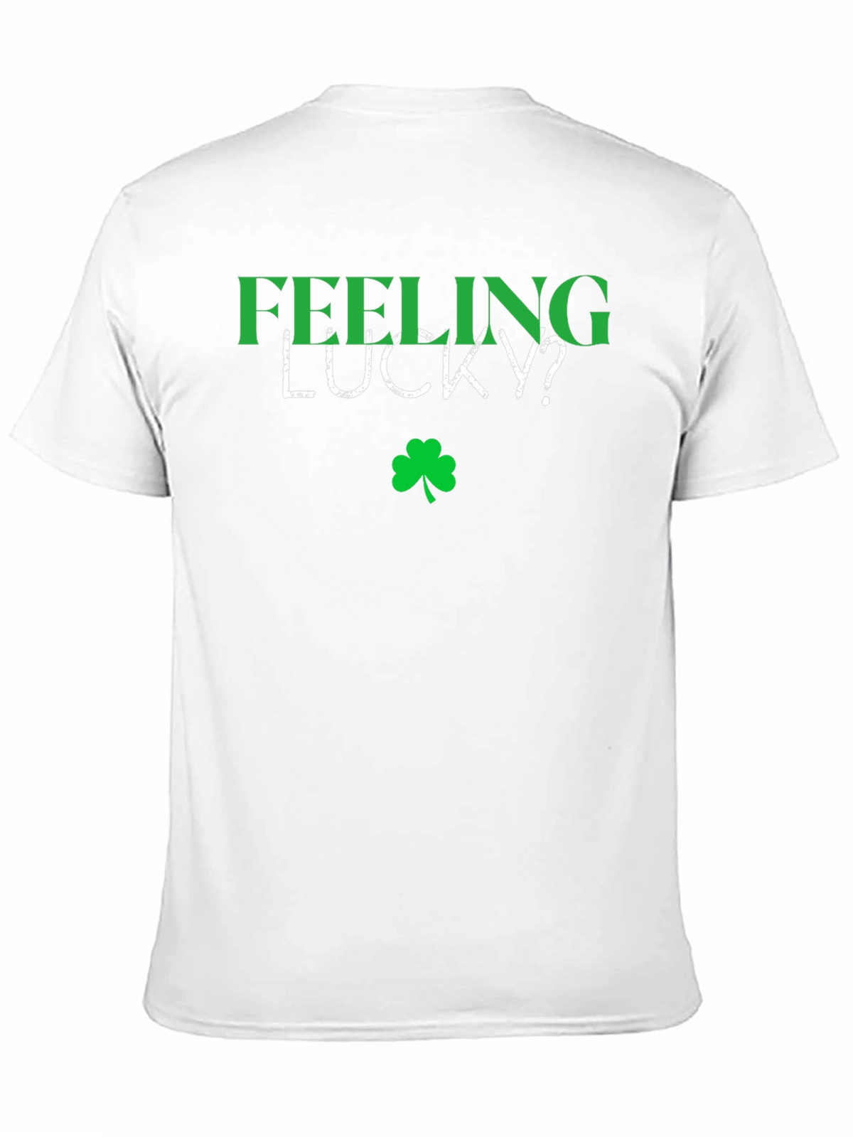 Feeling Lucky? Shamrock Graphic Tee