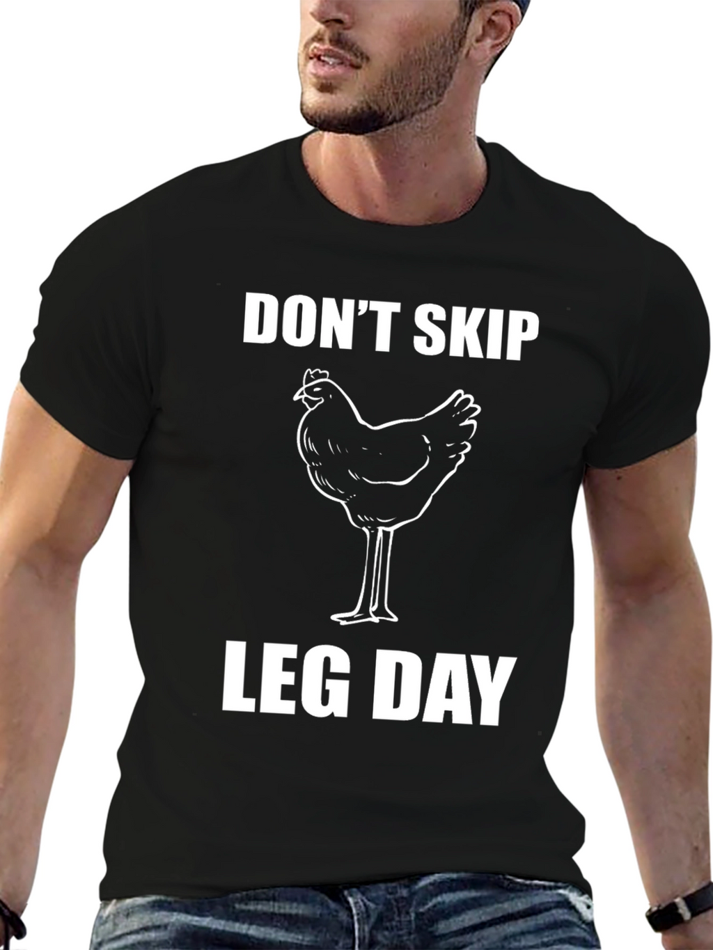 Dont Skip Leg Day Funny Chicken T-Shirt