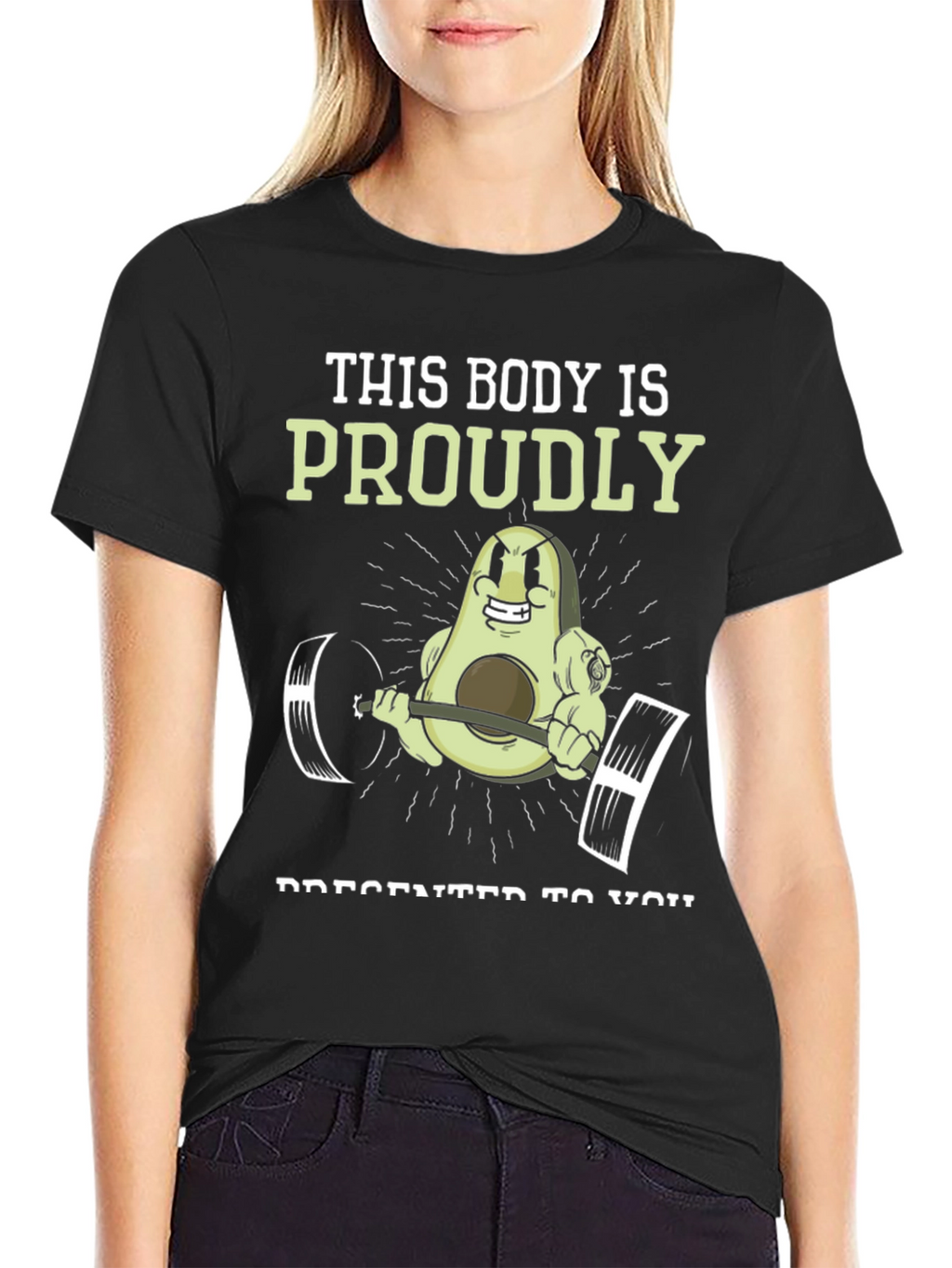 Funny Avocado Gym T-Shirt: This Body is Proudly