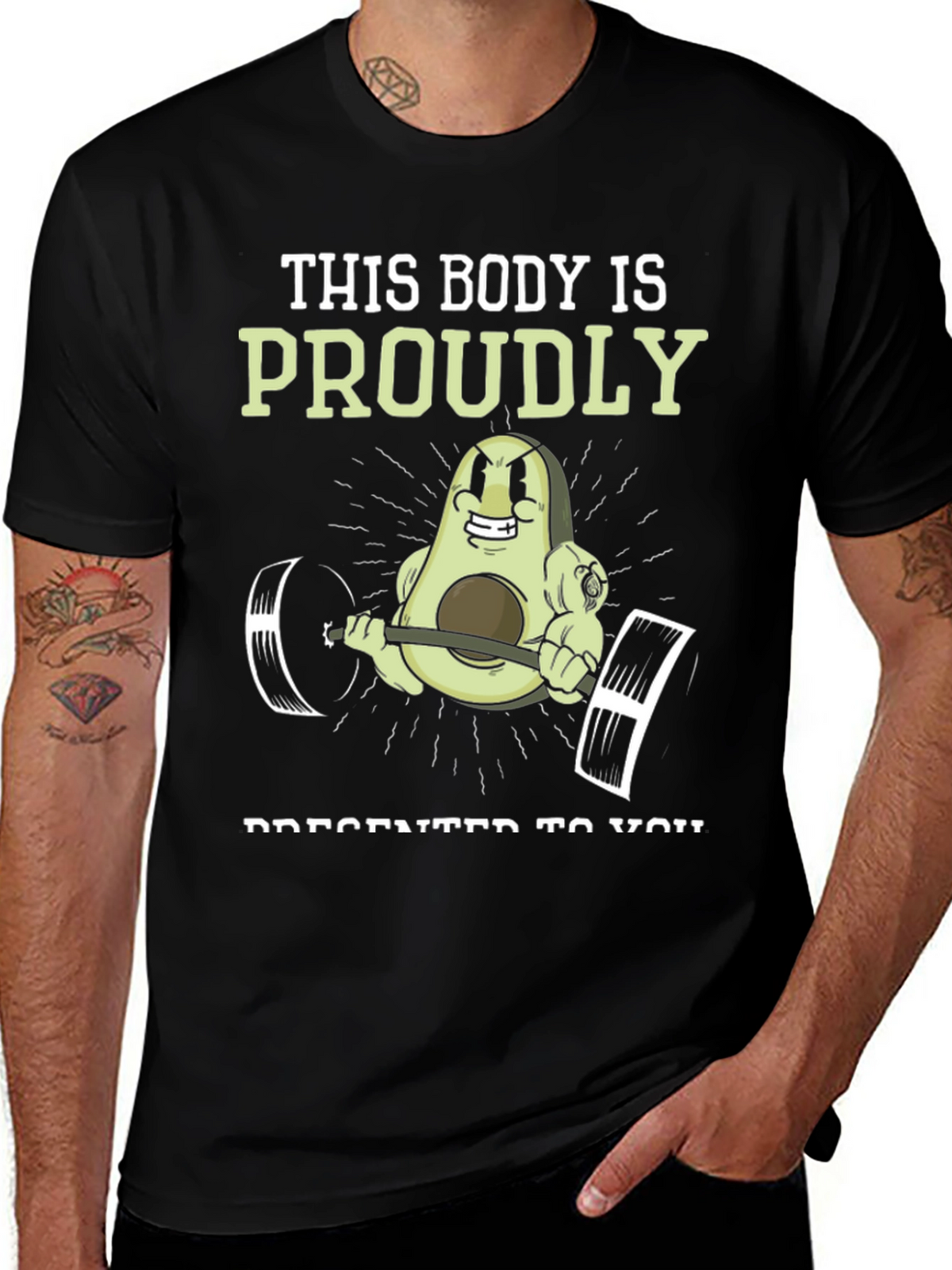 Funny Avocado Gym T-Shirt: This Body is Proudly