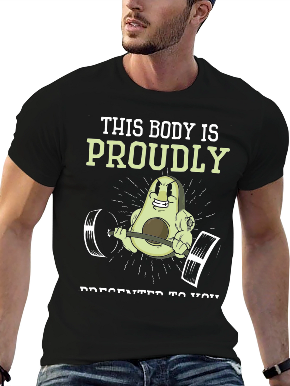 Funny Avocado Gym T-Shirt: This Body is Proudly