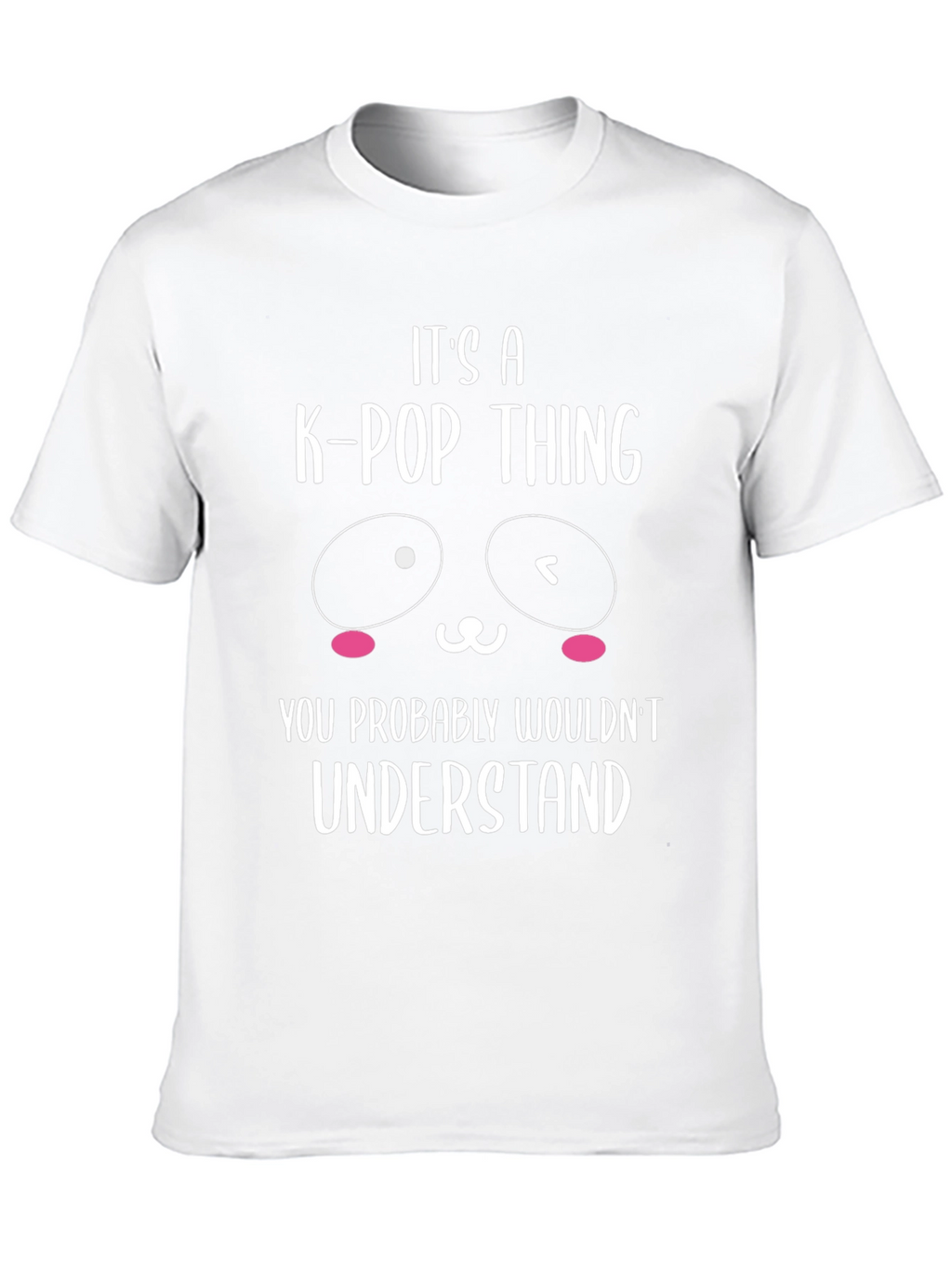Its a K-Pop Thing Graphic T-Shirt