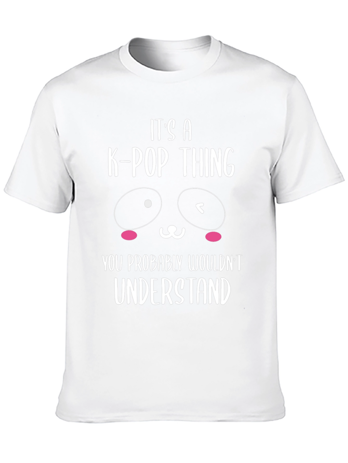 Its a K-Pop Thing Graphic T-Shirt