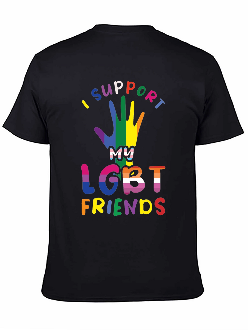 I Support My LGBT Friends T-Shirt