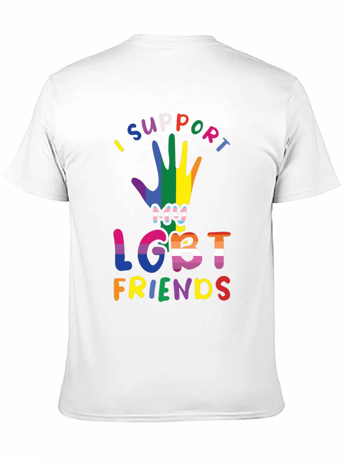 I Support My LGBT Friends T-Shirt