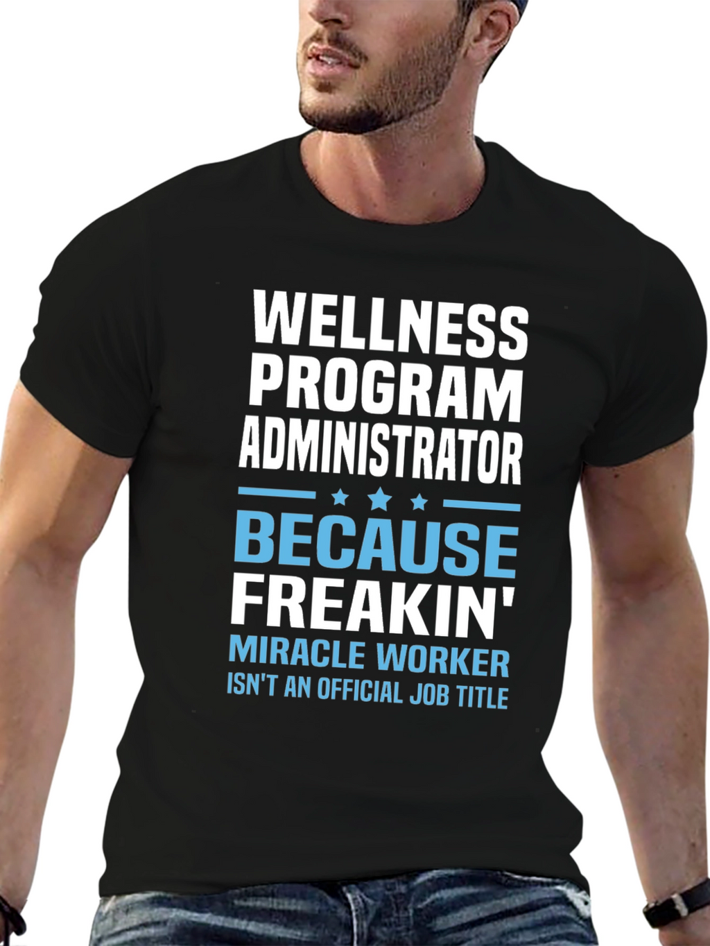 Wellness Program Administrator T-Shirt