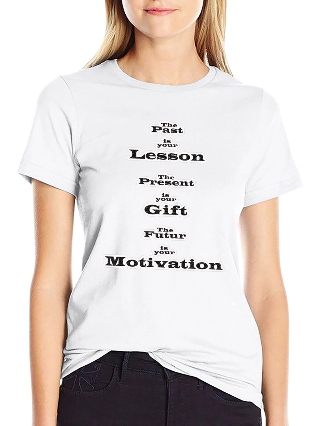 Past Lesson Present Gift Future Motivation T-Shirt