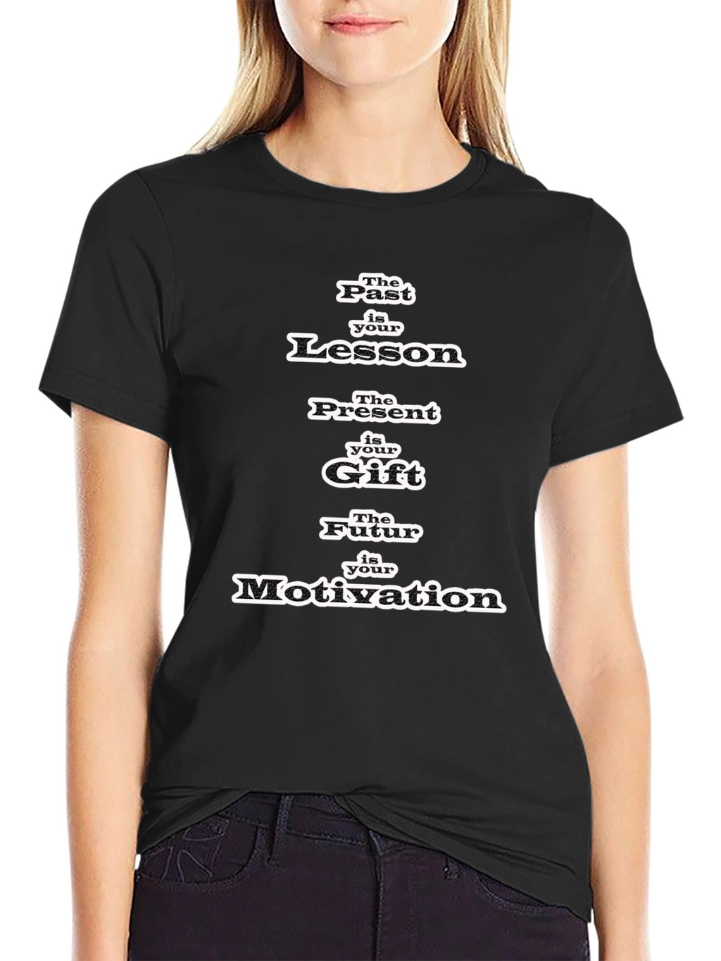 Past Lesson Present Gift Future Motivation T-Shirt