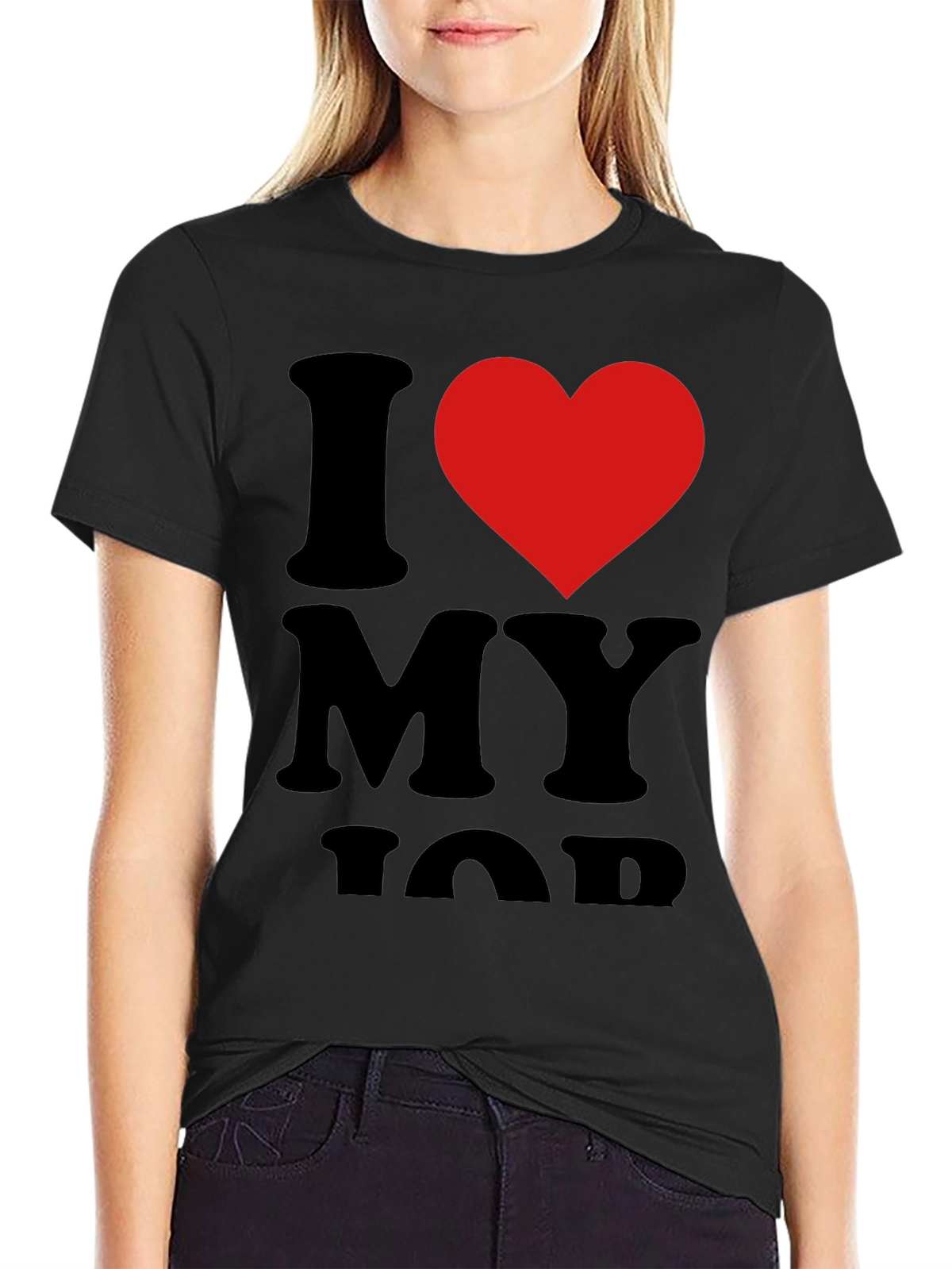 I Love My Job Black T-Shirt with Red Heart