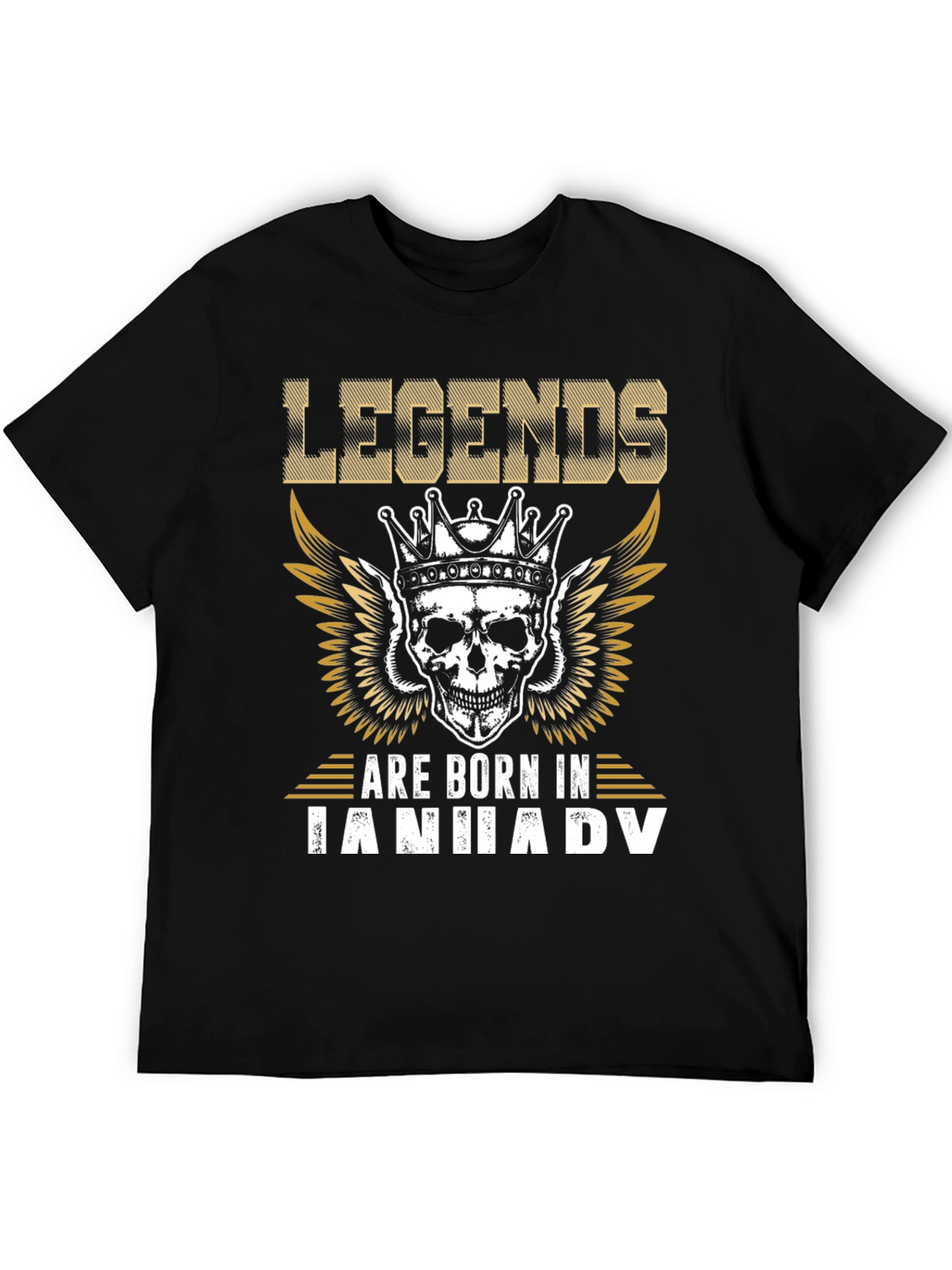 Legends Are Born In January Graphic T-Shirt