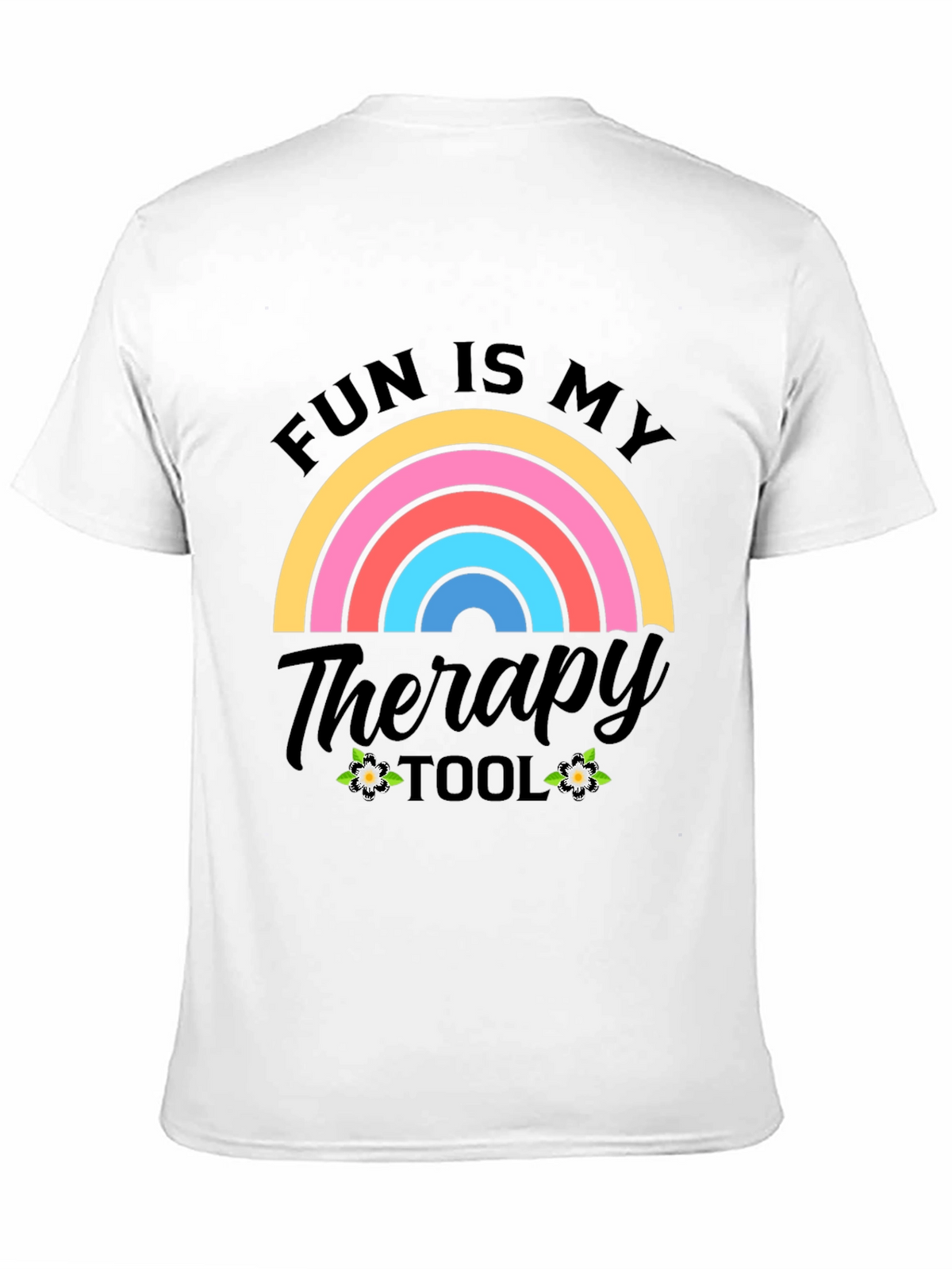 Fun Is My Therapy Tool Graphic T-Shirt