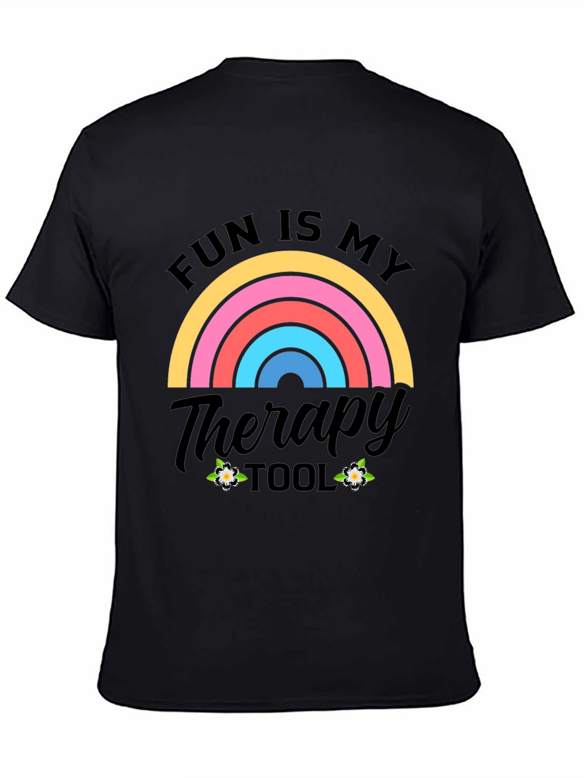 Fun Is My Therapy Tool Graphic T-Shirt