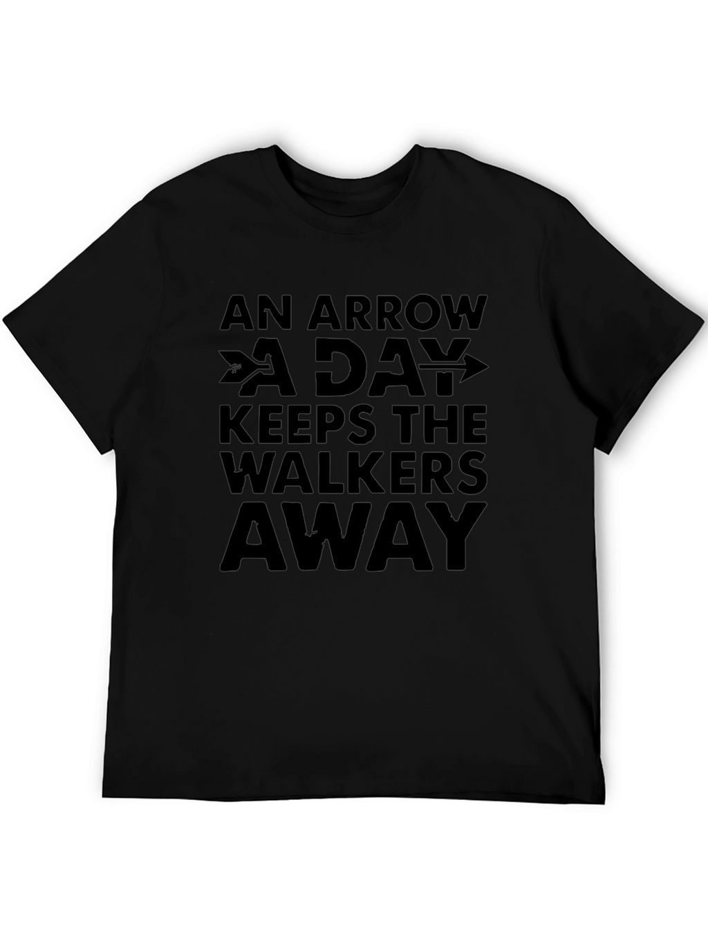 Arrow A Day Funny T-Shirt