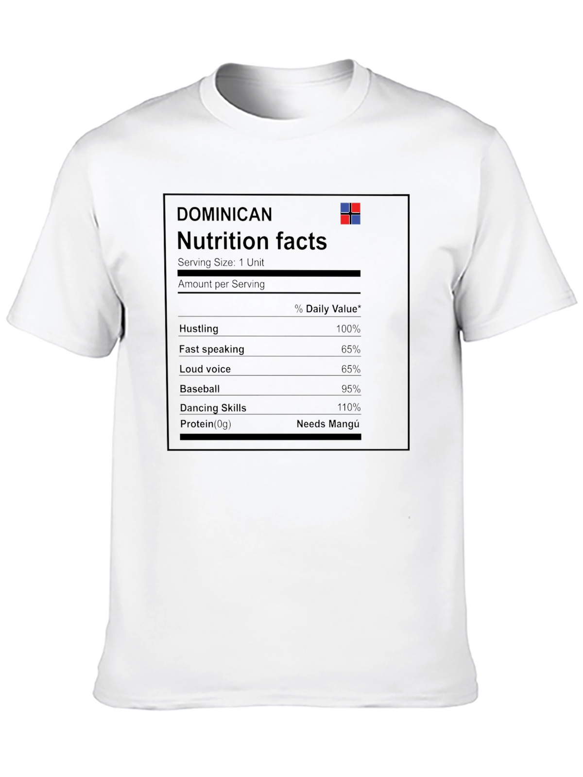 Dominican Nutrition Facts Graphic T-Shirt