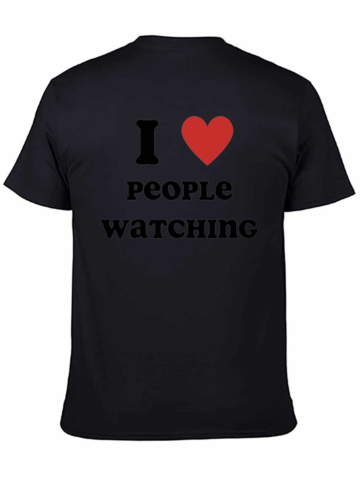 I Heart People Watching Black Graphic T-Shirt