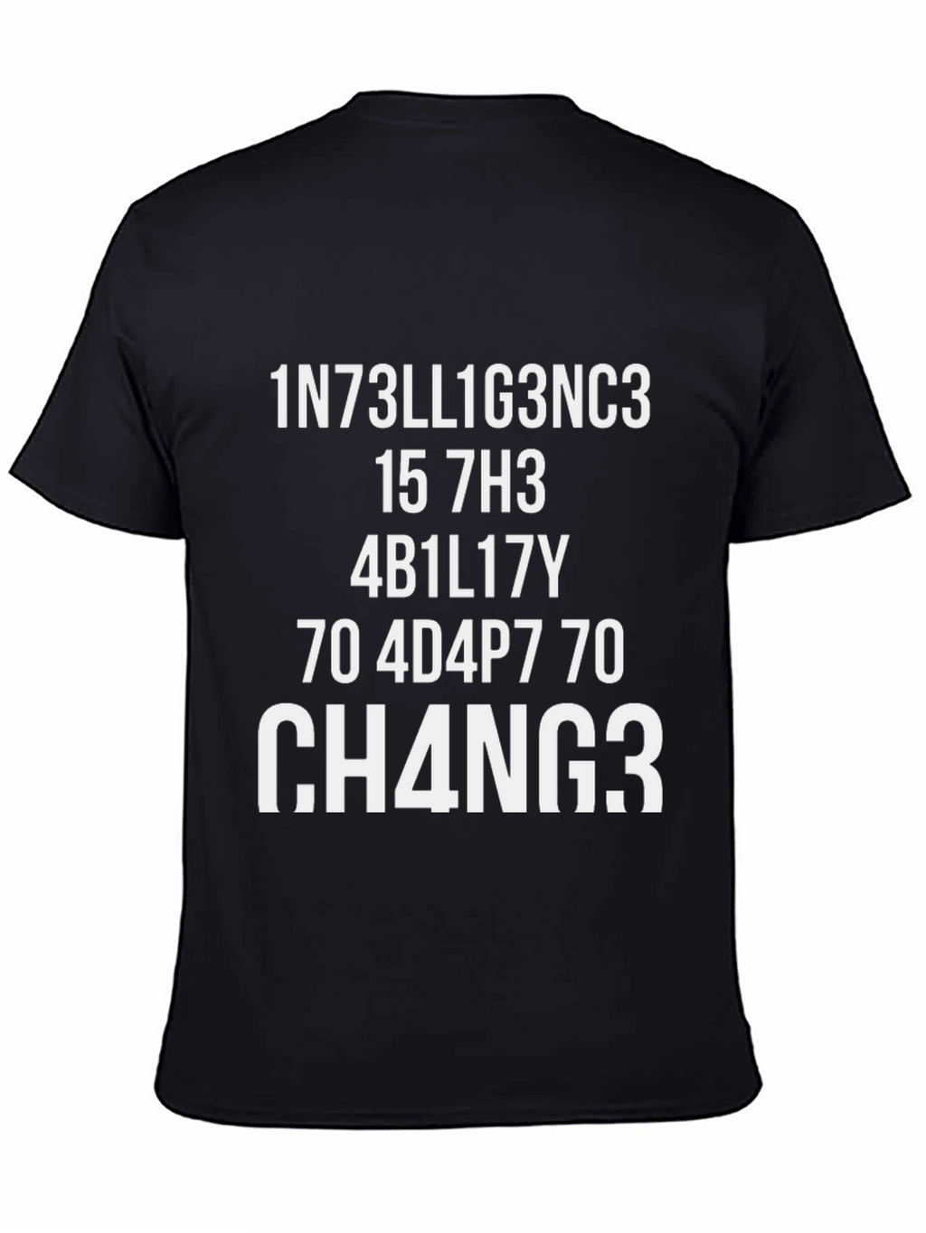 Funny Intelligence Change T-Shirt - Black