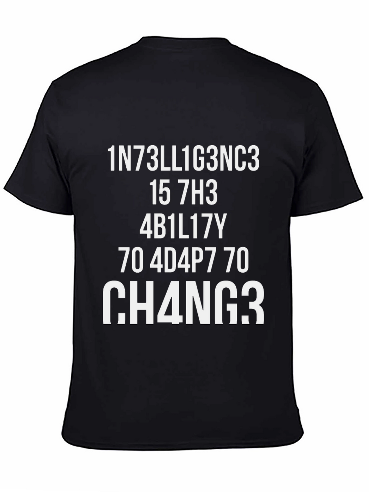 Funny Intelligence Change T-Shirt - Black