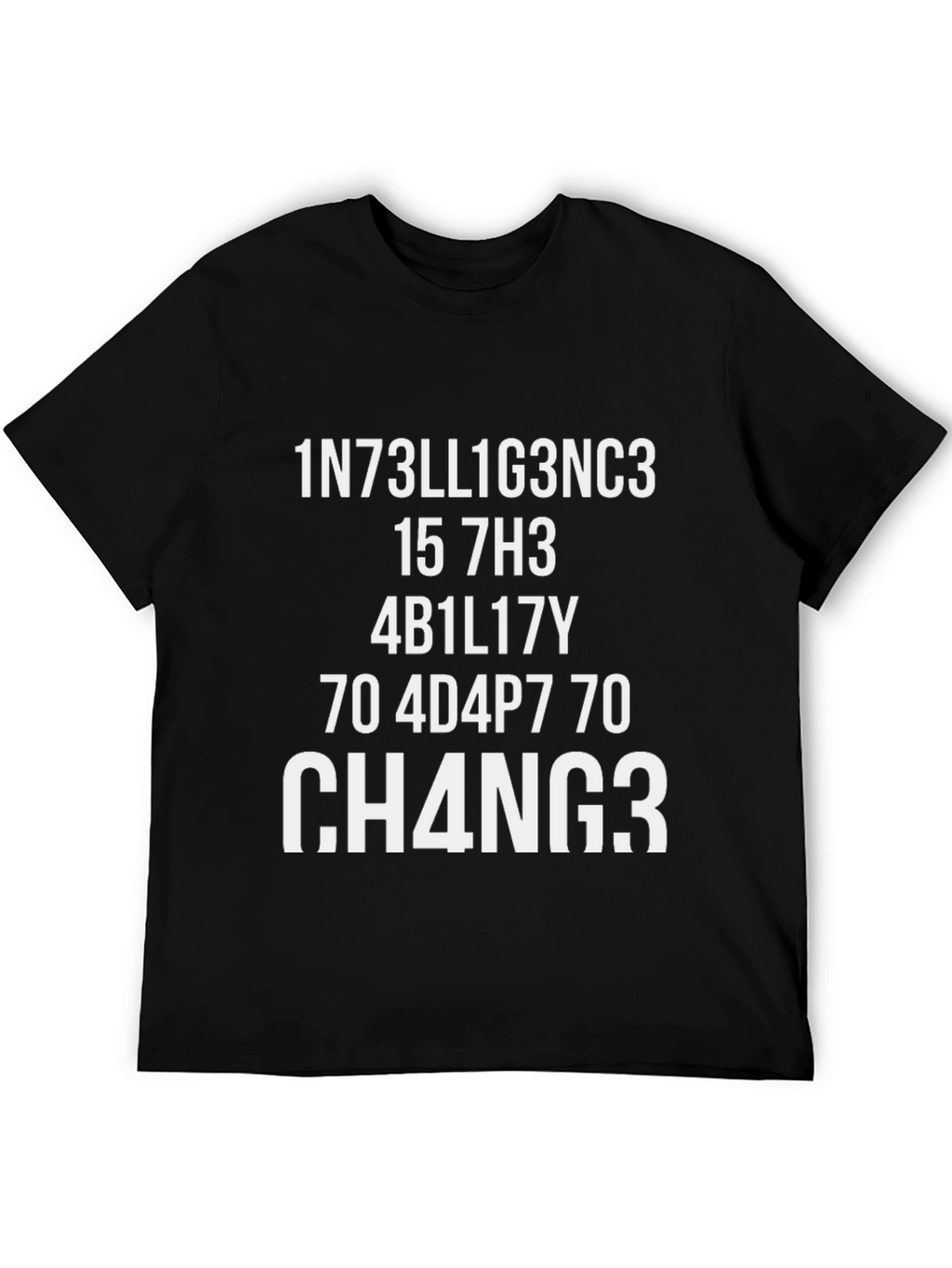 Funny Intelligence Change T-Shirt - Black