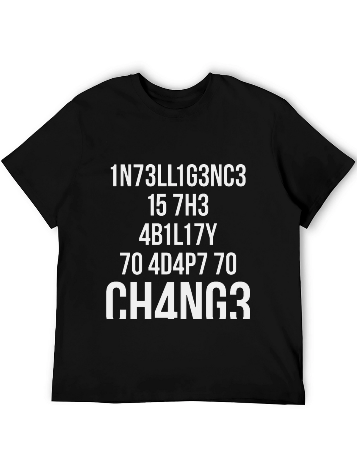 Funny Intelligence Change T-Shirt - Black